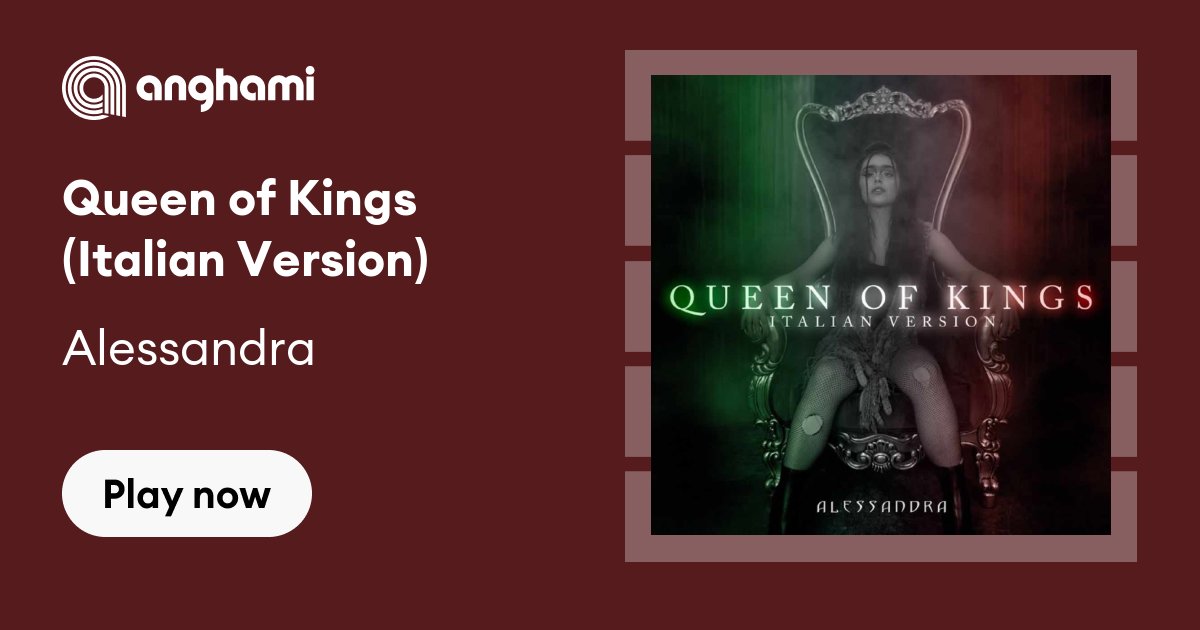 Queen of Kings (Italian Version) 