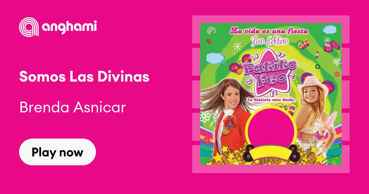 Afilar caloría Acusador Brenda Asnicar - Somos Las Divinas | Play on Anghami