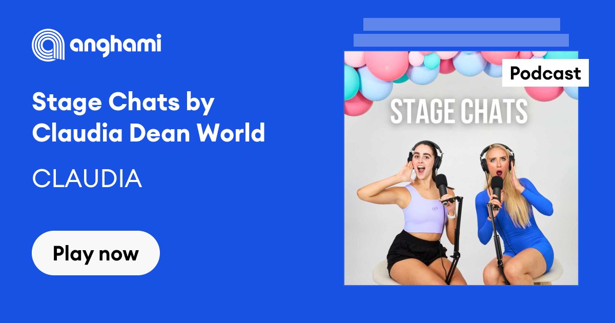 Stage Chats by Claudia Dean World