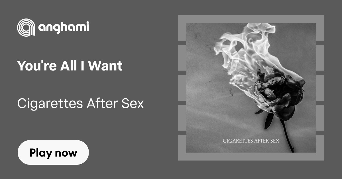 cigarettes after sex giving you all my love Cigarettes After Sex