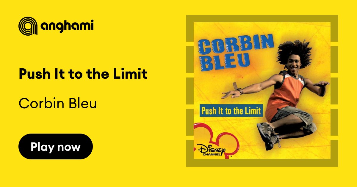 Corbin Bleu - Push It To The Limit (Official Video) 