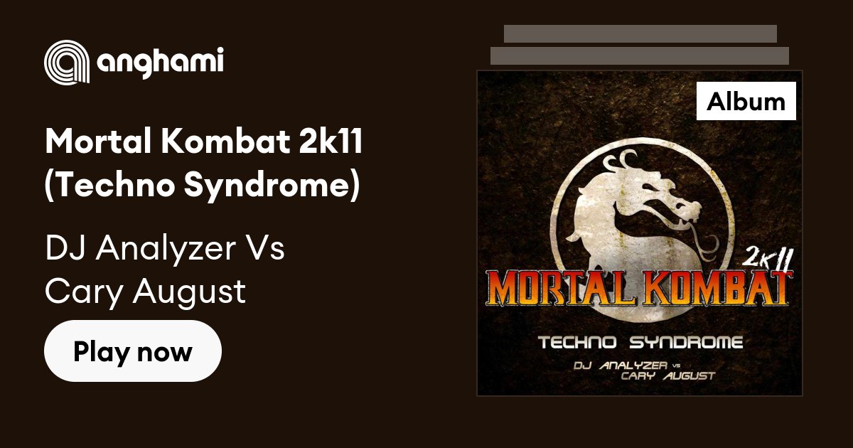 Mortal Kombat 2k12 (DJ Analyzer Vs Cary August) (Thomas You