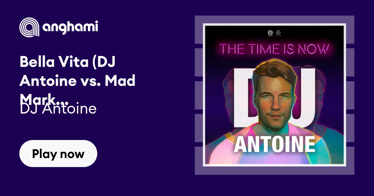 DJ Antoine - Bella Vita (DJ Antoine vs. Mad Mark 2K13 Radio Edit ...