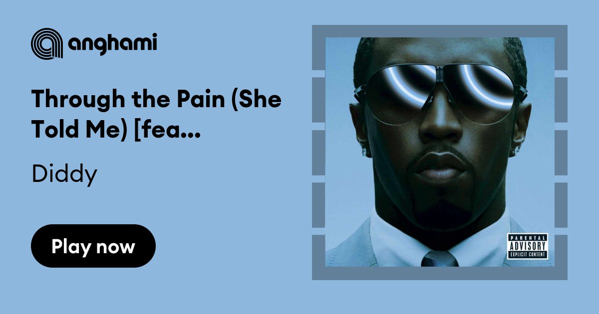 Through The Pain (She Told Me) (Radio Edit) Lyrics - P. Diddy - Only on  JioSaavn