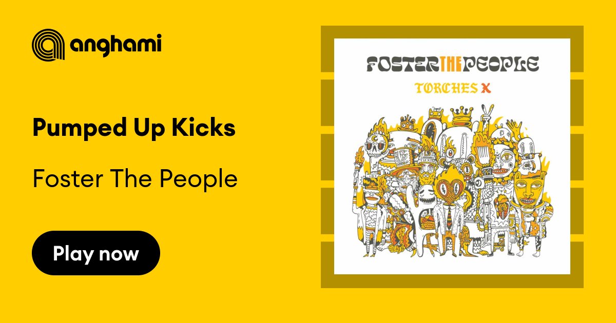 Pumped Up Kicks' - Foster the People