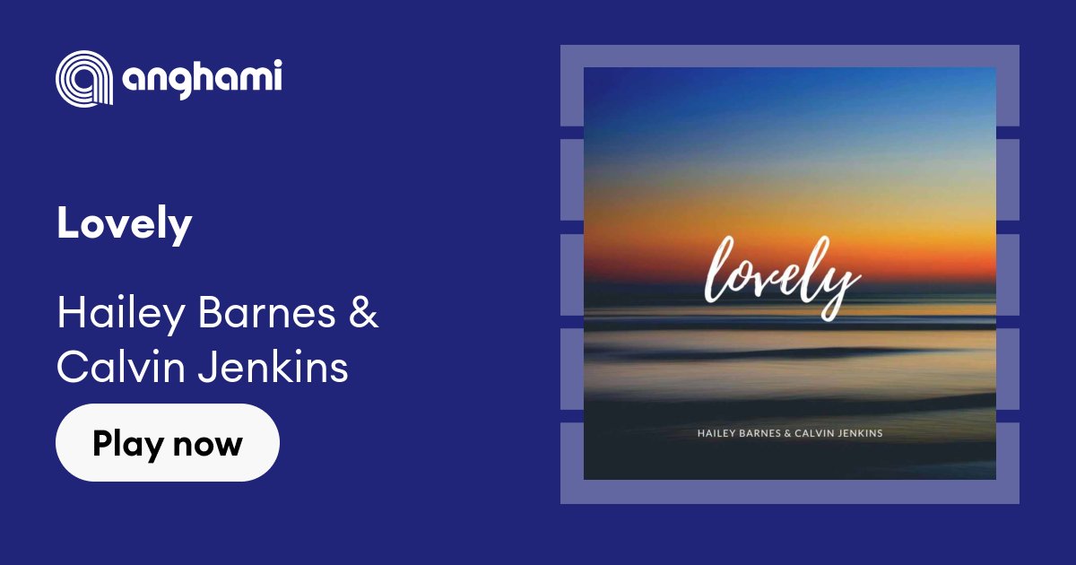Lovely-Lyrics-Hailey Barnes, Calvin Jenkins-KKBOX