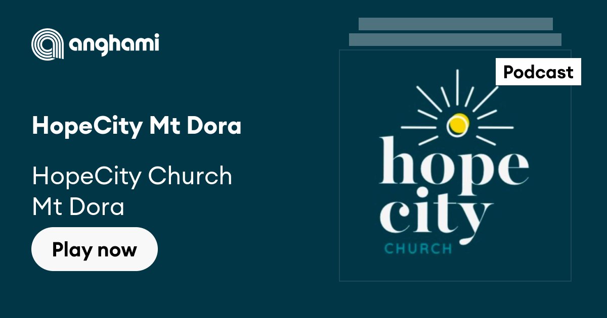 HopeCity Mt Dora Listen on Anghami