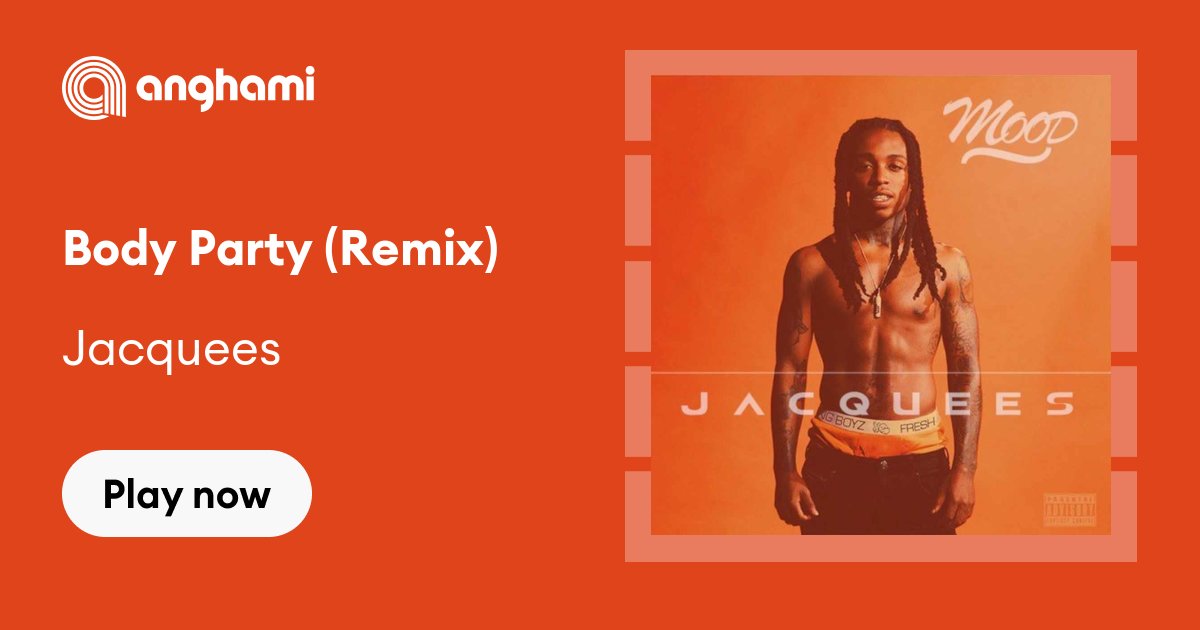 Jacquees - Body Party (Remix)