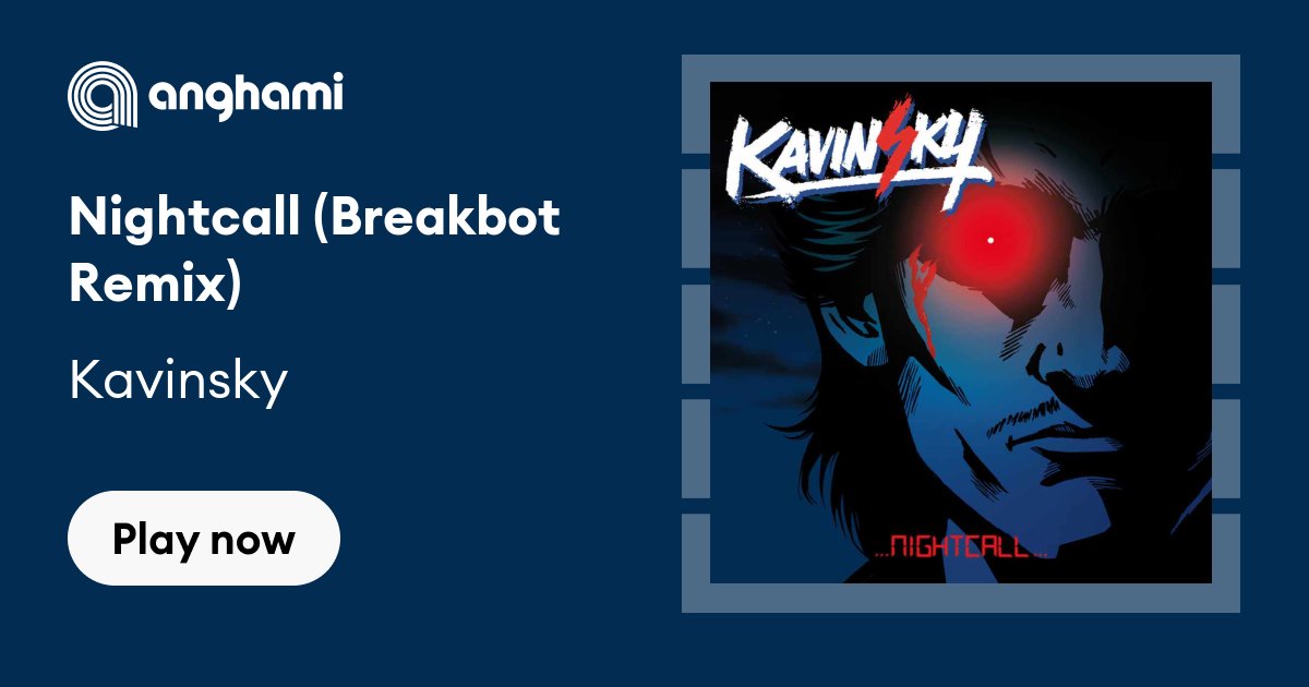 kavinsky-nightcall-breakbot-remix