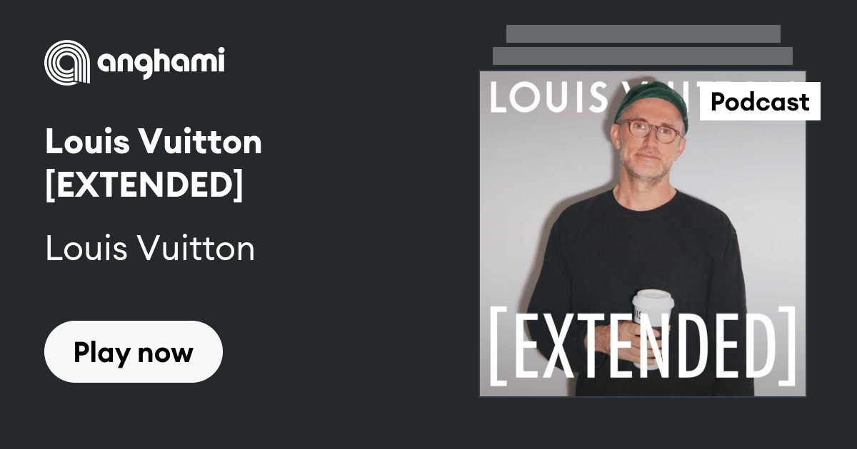 Louis Vuitton [Extended]
