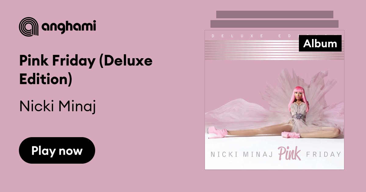 nicki minaj pink friday deluxe album cover