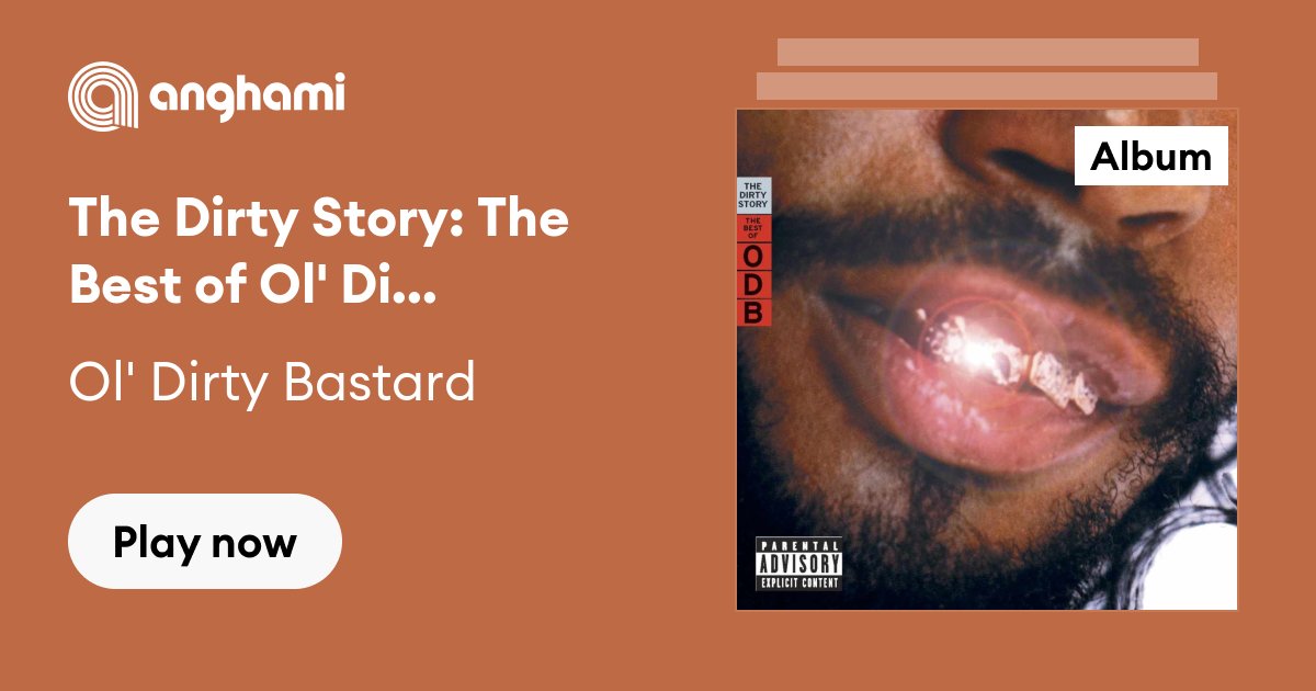 Dirty Story: The Best Of Odb