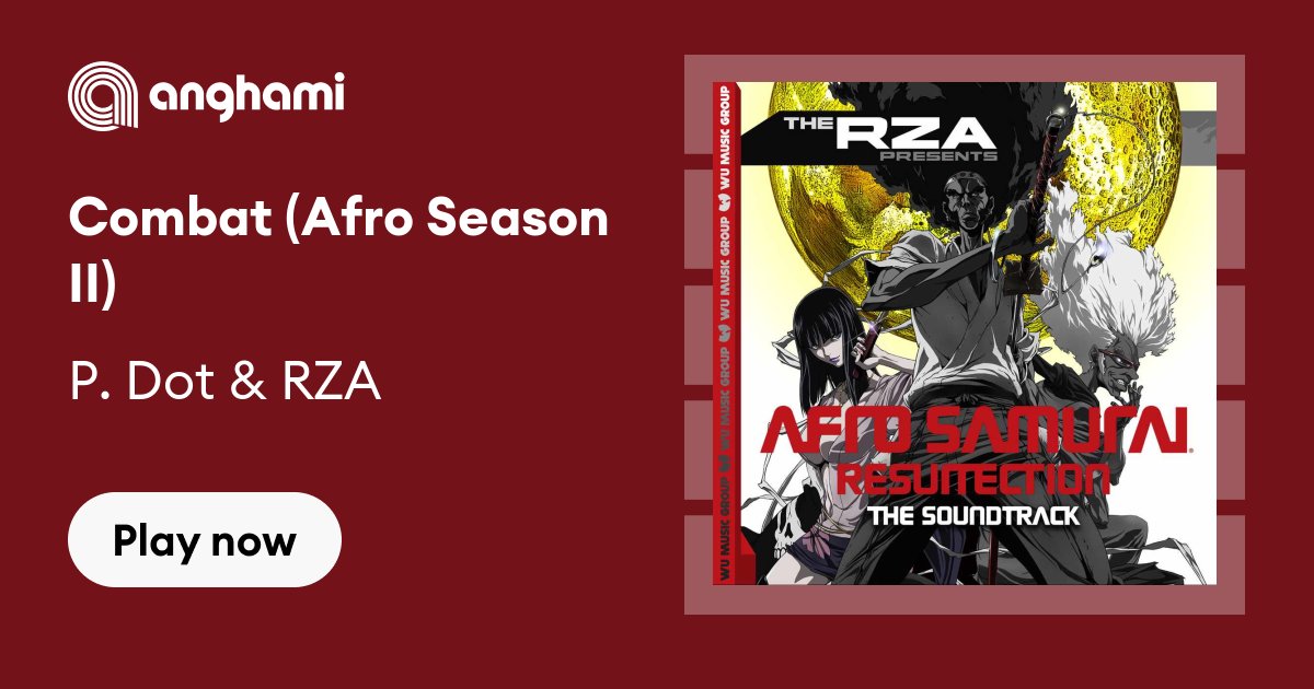 Combat (Afro Season II) 
