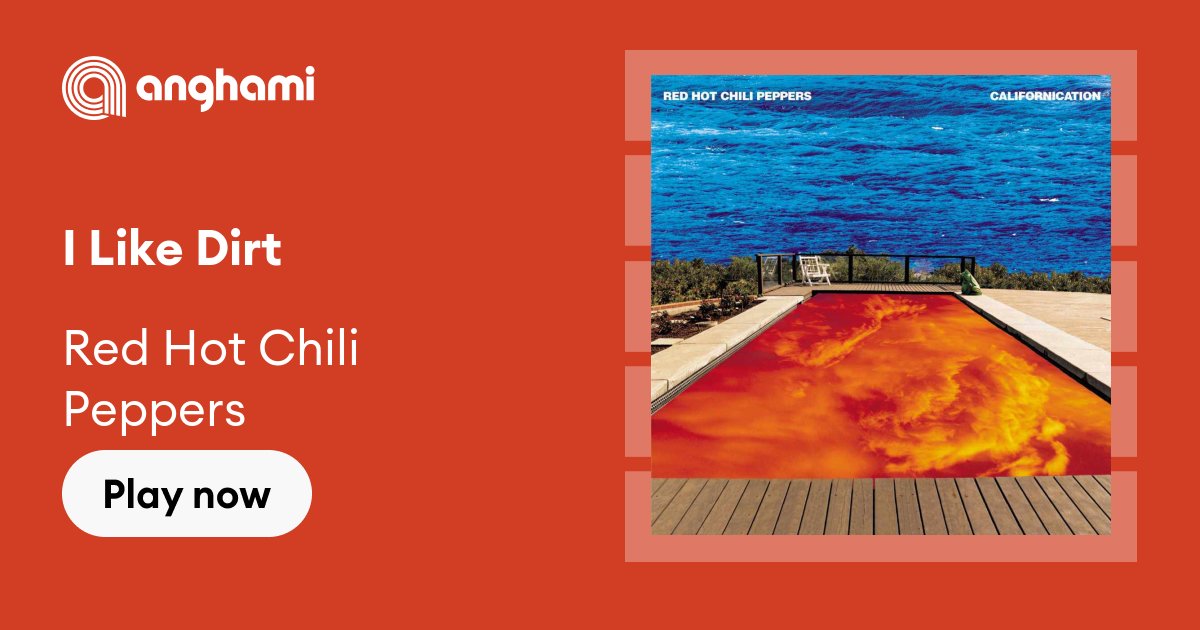 fordøjelse handling Lånte Red Hot Chili Peppers - I Like Dirt | Play on Anghami