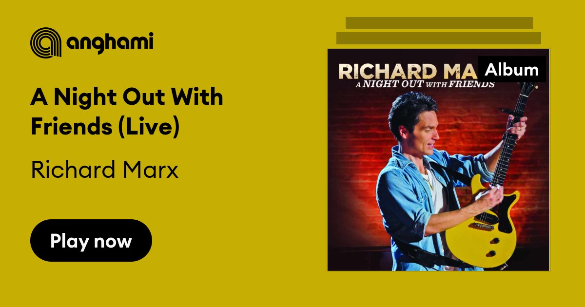 Richard Marx／Night Out With Friends