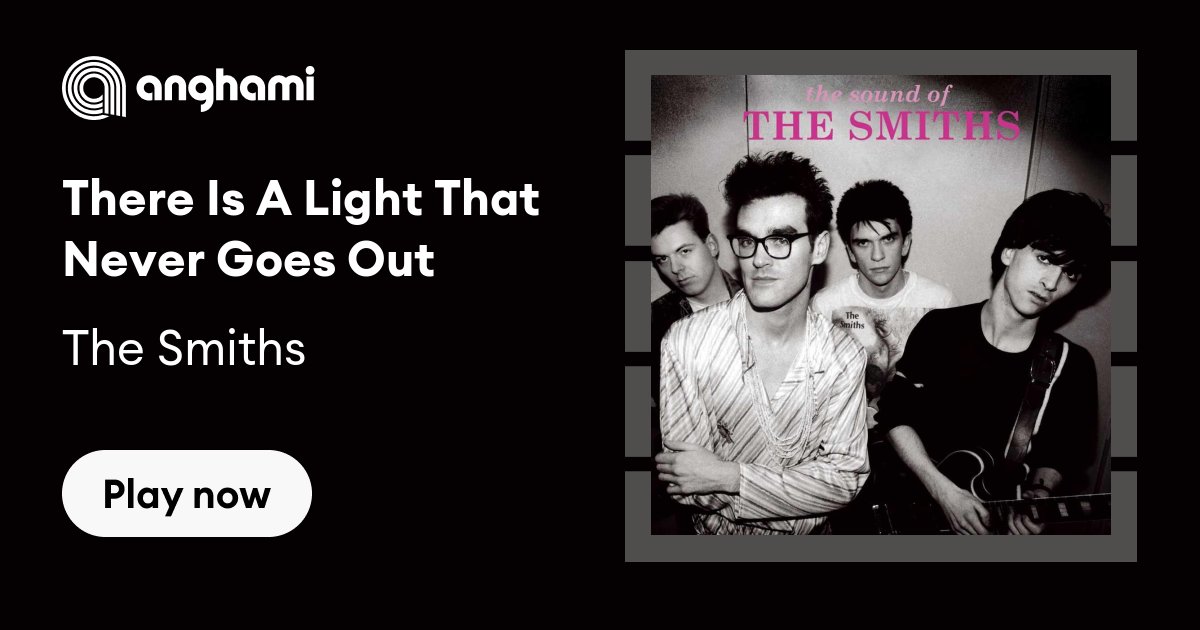 The Smiths - There Is A Light That Never Goes Out (Official Audio
